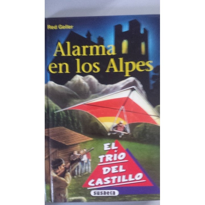 EL TRIO DEL CASTILLO: ALARMA EN LOS ALPES